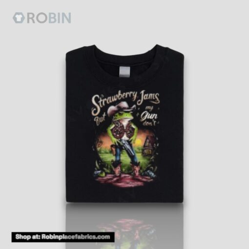 Strawberry Jams But My Glock Dont Frog Unisex Shirts
