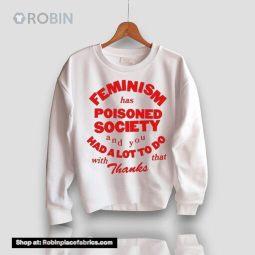 Thanks For Poisoning Society Shirt