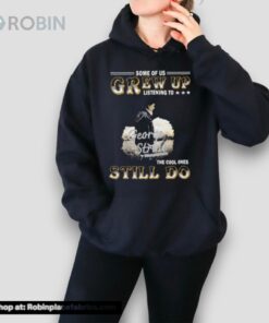 Tour 2024 Some Of Us Grew Up Listen To George Strait Cowboys And Dreams The Cool One Still Do Shirt