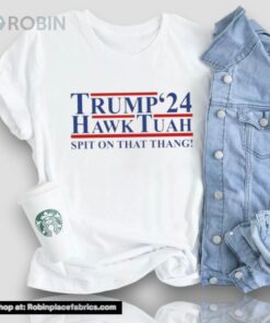 Trump Hawk Tuah ’24 Spit On That Thang Shirt