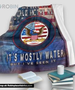 Us Navy It’s Mostly Water But I’ve Seen It Fleece Throw Blanket