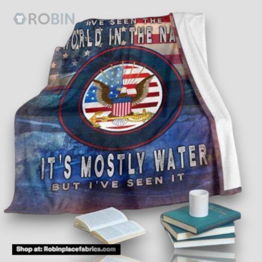Us Navy It’s Mostly Water But I’ve Seen It Fleece Throw Blanket