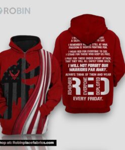 US RED Remember Everyone Deployed Veteran Air Force Gift For Air Force US Air Force 3D Hoodie All Over Printed
