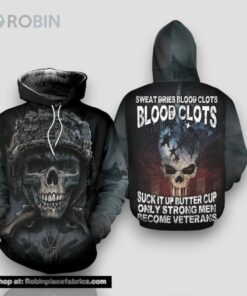 Veteran Blood Clots Only Strong Men Become 3D Hoodie All Over Printed