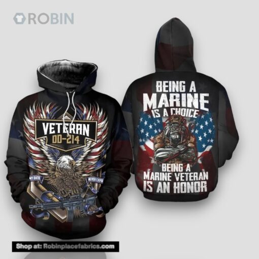 Veteran DD 214 Being Marine Veteran Be Honor 3D Hoodie All Over Printed
