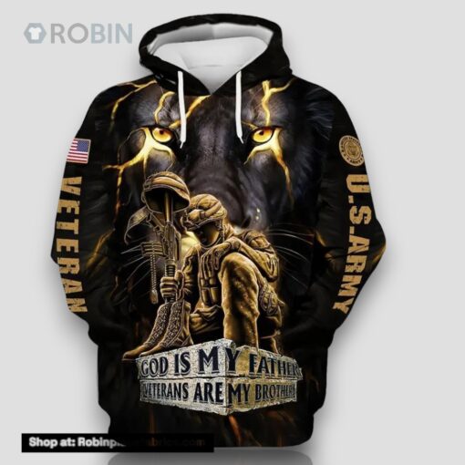 Veteran God My Father Veterans Are My Brothers 3D Hoodie All Over Printed