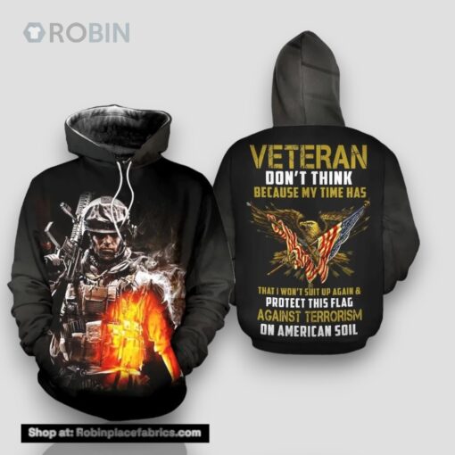 Veteran Protect Flag Against Terrorism On American Soil 3D Hoodie All Over Printed