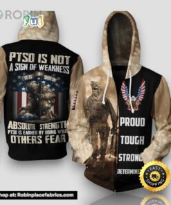 Veteran PTSD Is Not Sign Of Weakness 3D Hoodie All Over Printed
