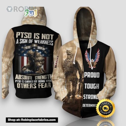 Veteran PTSD Is Not Sign Of Weakness 3D Hoodie All Over Printed