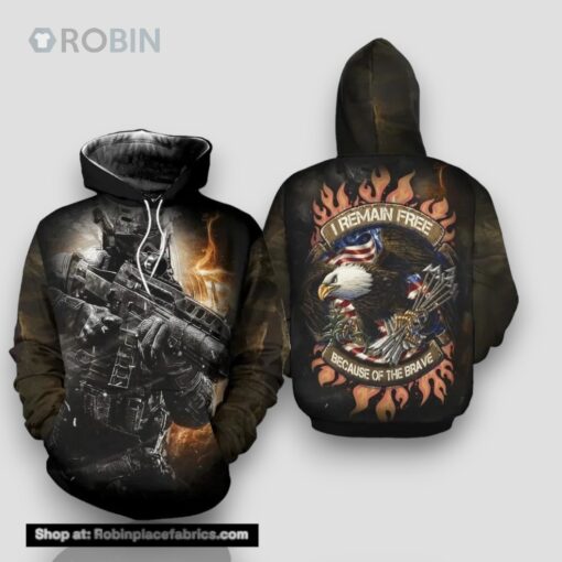 Veteran Remain Free Because Of The Brave 3D Hoodie All Over Printed
