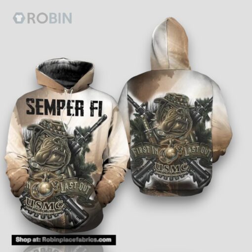 Veteran Semper Fi USMC First In Last Out Marine Corps 3D Hoodie All Over Printed
