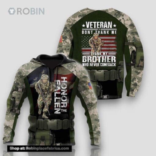 Veteran Thank My Brother Who Never Come Back 3D Hoodie Gift For Veteran