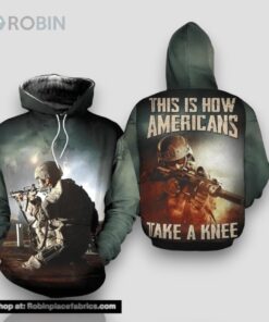 Veteran This How Americans Take A Knee 3D Hoodie All Over Printed Veteran This How Americans Take A Knee 3D Hoodie All Over Printed