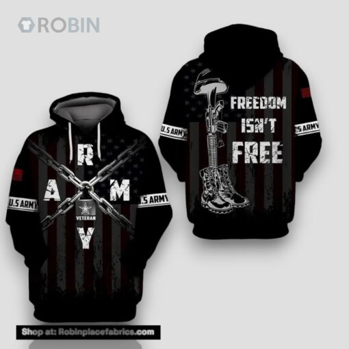 Veteran U.S Army Veteran Freedom Isn’t Free Black Chain 3D Hoodie All Over Printed