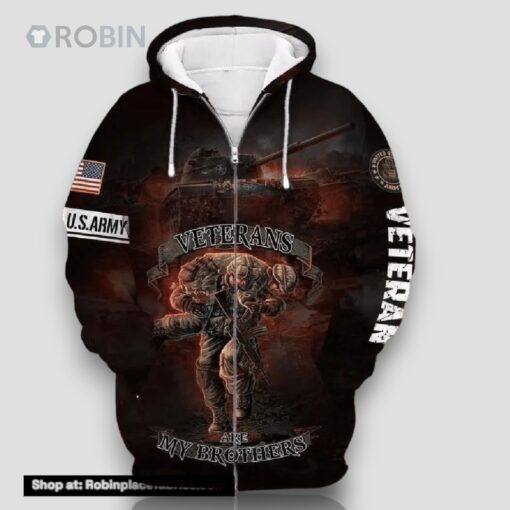 Veteran U.S Army Veterans Are My Brothers 3D Hoodie All Over Printed