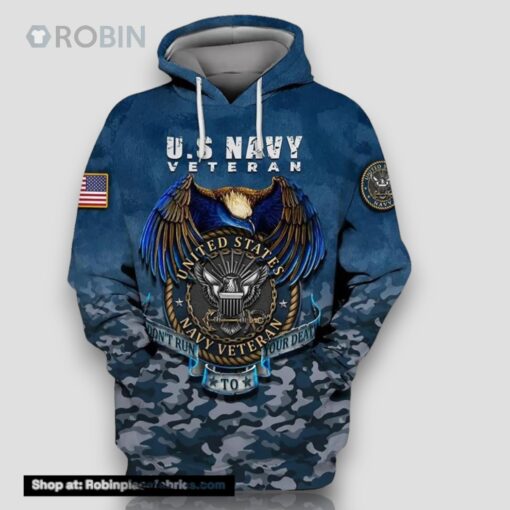 Veteran United States Navy Veteran Don’t Run To Your Death 3D Hoodie All Over Printed