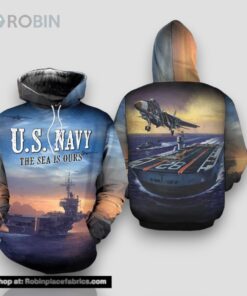 Veteran US Navy The Sea Is Ours 3D Hoodie All Over Printed