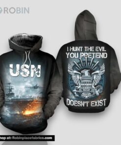 Veteran USN Hunt The Evil You Pretend Not Exist 3D Hoodie All Over Printed