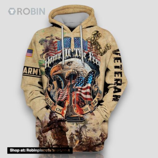 Vintage Army Veteran 3d Hoodie Home Of The Free Because Of The Brave