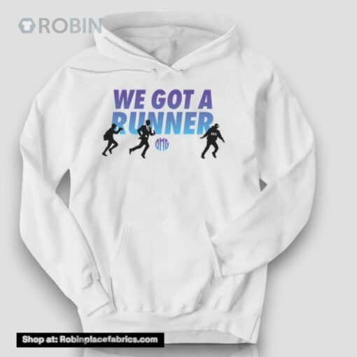 We Got a Runner 2024 Shirt