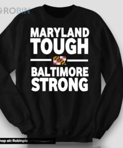Wes Moore Maryland Tough Baltimore Strong Flag Unisex Shirt
