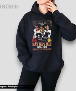Willie Mays #24 Say Hey Kid 1931 2024 Thank You For The Memories Player Signature Unisex Shirt