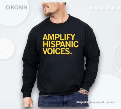 Amplify Hispanic Voices Shirt