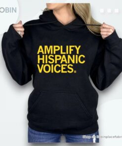 Amplify Hispanic Voices Shirt