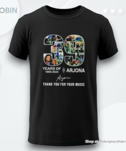 Arjona 39 Years Of 1985 2024 Thank You For Your Music Signature Shirt