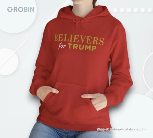 Believers For Trump Hoodie