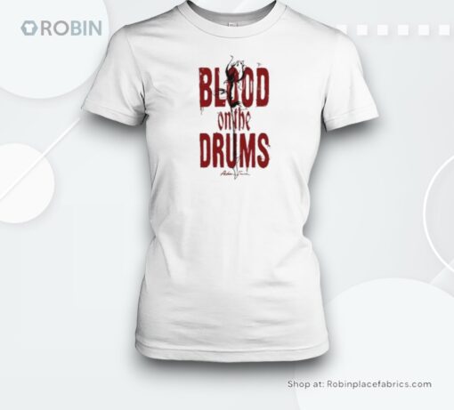 Blood On The Drums Botd Shirt