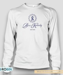 Born A Kennedy New York Shirt