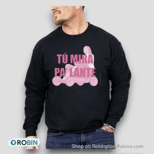 Chiaraoliver Tu Mira Pa’ Lante Shirt