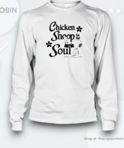 Chicken Snoop For The Soul Unisex Shirt