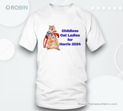 Childless Cat Ladies For Harris 2024 Meme Shirt