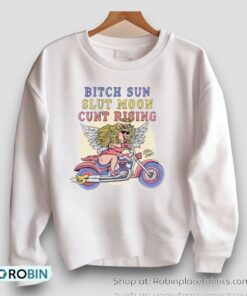 Dean Rodriguez Bitch Sun Slut Moon Cunt Rising Shirt