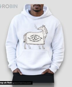 Don’t Give Up You Can Cuss The Whole Time Just Don’t Give Up Unisex Shirt