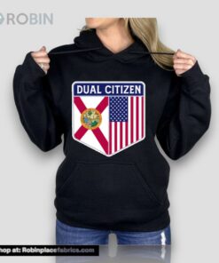 Dual Citizen Of The Usa And Florida Unisex Shirt