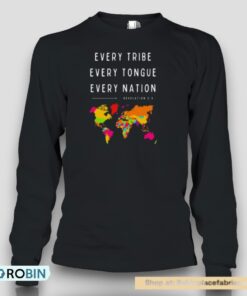 Every Tribe Every Tongue Every Nation Revelation Unisex Shirt