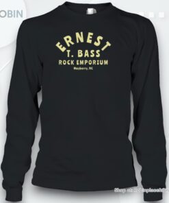 Ernest T. Bass Rock Emporium Shirt