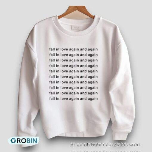 Fall In Love Again And Again Shirt