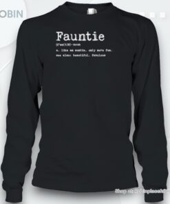 Fauntie Definition Shirt