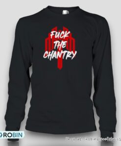 Fuck The Chantry Shirt
