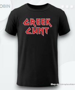 Greek Cunt Leana Dolci Dickinson Shirt Greek Cunt Leana Dolci Dickinson Shirt