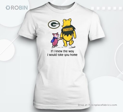 Green Bay Packers Winnie The Pooh I Would Take You Home Unisex Shirt