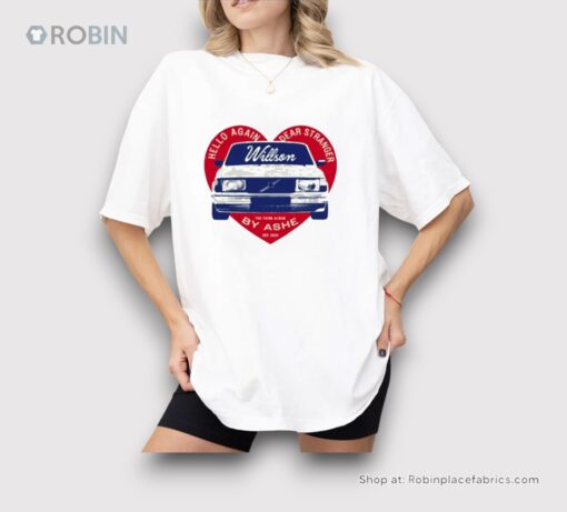 Hello Again Dear Stranger Willson Car By Ashe Shirt