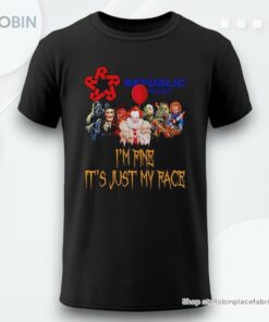 Horror Movie Characters Im Fine Its Just My Face Republic Services Halloween 2024 Shirt Horror Movie Characters Im Fine Its Just My Face Republic Services Halloween 2024 Shirt