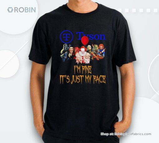 Horror Movie Characters Im Fine Its Just My Face Tyson Foods Halloween 2024 Shirt