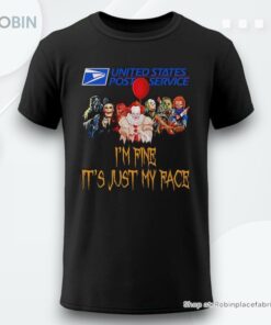 Horror Movie Characters Im Fine Its Just My Face United States Post Service Halloween 2024 Shirt