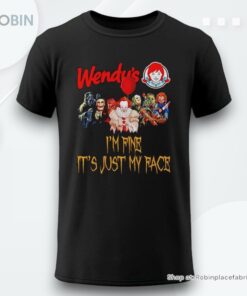 Horror Movie Characters Im Fine Its Just My Face Wendys Halloween 2024 Shirt
